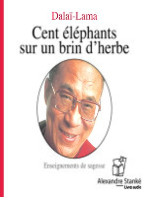 cover image of Cent éléphants sur un brin d'herbe
